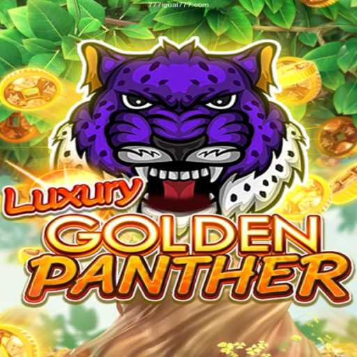 Exploring the Exciting World of LUXURYGOLDENPANTHER: A New Gaming Experience